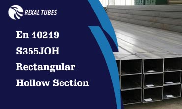 En 10219 S355JOH Rectangular Hollow Section En 10219 S355JOH Rectangular Hollow Section