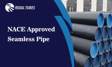 NACE Approved Seamless Pipe NACE Approved Seamless Pipe