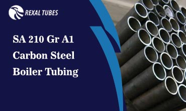 SA 210 Gr A1 Carbon Steel Boiler Tubing SA 210 Gr A1 Carbon Steel Boiler Tubing